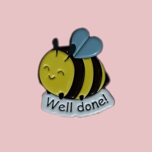 Bee Well Done Positive Affirmation Pin Brooch